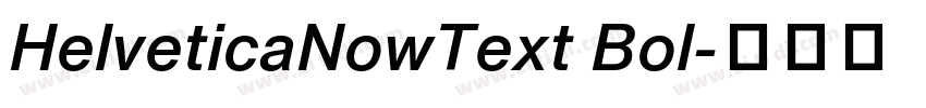 HelveticaNowText Bol字体转换